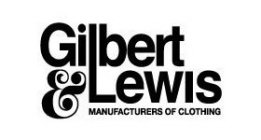GILBERT&LEWIS MANUFACTURERS OF CLOTHING