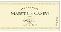 FINE RED WINE MAESTRE DE CAMPO MERLOT MENDOZA 2003 PEDRO CORREAS DE LARREA PEDRO CORREAS DE LARREA PEDRO CORREAS DE LARREA PEDRO CORREAS DE LARREA PEDRO CORREAS DE LARREA PEDRO CORREAS DE LARREA PEDRO