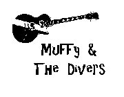 MUFFY & THE DIVERS