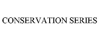 CONSERVATION SERIES