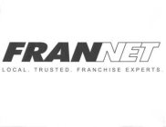 FRANNET LOCAL. TRUSTED. FRANCHISE EXPERTS.