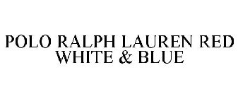 POLO RALPH LAUREN RED WHITE & BLUE
