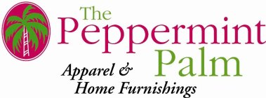 THE PEPPERMINT PALM APPAREL & HOME FURNISHINGS