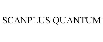 SCANPLUS QUANTUM