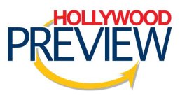 HOLLYWOOD PREVIEW