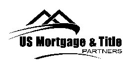 US MORTGAGE & TITLE PARTNERS