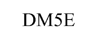 DM5E