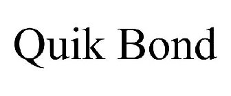 QUIK BOND