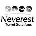 NEVEREST TRAVEL SOLUTIONS