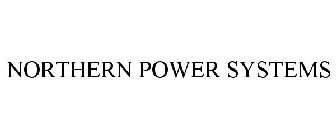 NORTHERN POWER SYSTEMS