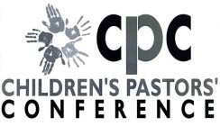 CPC CHILDREN'S PASTORS' CONFERENCE