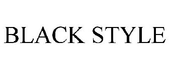 BLACK STYLE