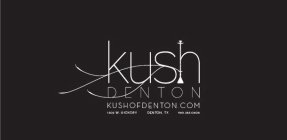KUSH DENTON KUSHOFDENTON.COM