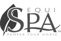 EQUI SPA PAMPER YOUR HORSE