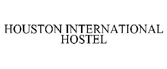 HOUSTON INTERNATIONAL HOSTEL