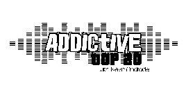 ADDICTIVE TOP 20 WITH KEVIN ANDRADE