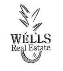 WELLS REAL ESTATE