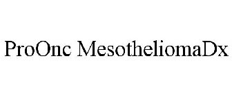 PROONC MESOTHELIOMADX