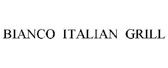 BIANCO ITALIAN GRILL