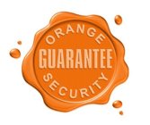 ORANGE SECURITY GUARANTEE