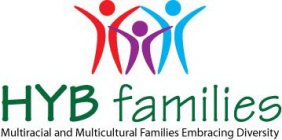 HYB FAMILIES MULTIRACIAL AND MULTICULTURAL FAMILIES EMBRACING DIVERSITY