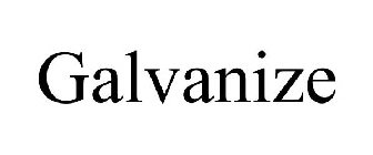 GALVANIZE