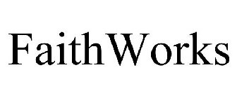 FAITHWORKS