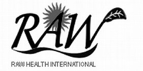 RAW RAW HEALTH INTERNATIONAL