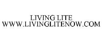 LIVING LITE WWW.LIVINGLITENOW.COM