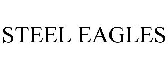 STEEL EAGLES
