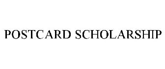 POSTCARD SCHOLARSHIP