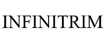 INFINITRIM