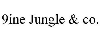 9INE JUNGLE & CO.