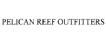 PELICAN REEF OUTFITTERS