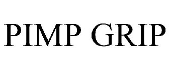 PIMP GRIP