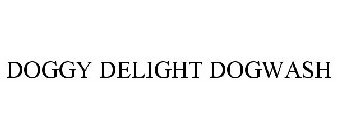 DOGGY DELIGHT DOGWASH