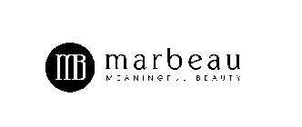 MB MARBEAU MEANINGFUL BEAUTY