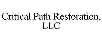 CRITICAL PATH RESTORATION, LLC