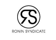 RS RONIN SYNDICATE