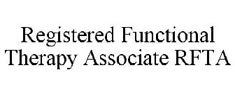 REGISTERED FUNCTIONAL THERAPY ASSOCIATERFTA