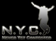 N.Y.C. NEVER YET CONTESTED