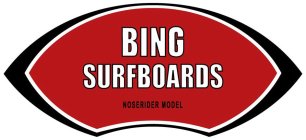 BING SURFBOARDS NOSERIDER MODEL