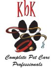 KBK COMPLETE PET CARE PROFESSIONALS
