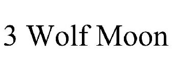 3 WOLF MOON
