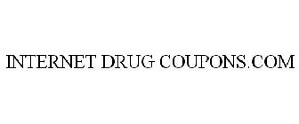 INTERNET DRUG COUPONS.COM