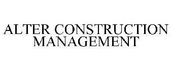 ALTER CONSTRUCTION MANAGEMENT