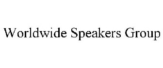 WORLDWIDE SPEAKERS GROUP