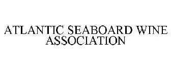 ATLANTIC SEABOARD WINE ASSOCIATION