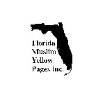 FLORIDA MUSLIM YELLOW PAGES INC.