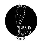 GRAND CRU WINE CO.